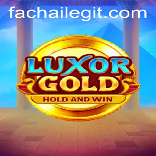 LuxorGold: Immerse Yourself in the Adventure of FACHAI