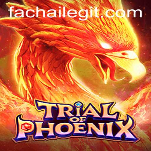 Exploring TrialofPhoenix and the Impact of FACHAI