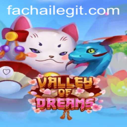 Discover the Enchanting World of ValleyofDreams: A New Adventure Game from FACHAI